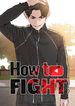 How to fight