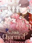 No, I Only Charmed the Princess!