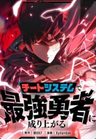 Become the Strongest Hero Through the Cheat System